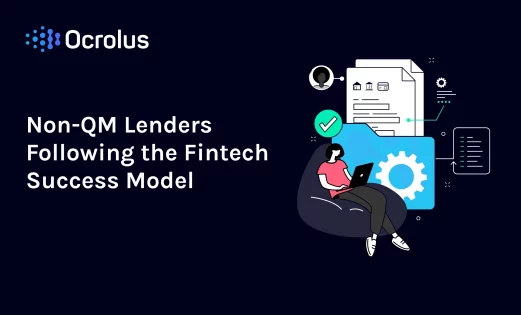 Non QM Lenders Following the Fintech Success Model