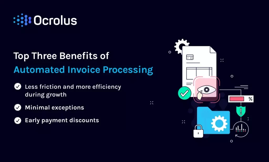 Three Benefits of Automating Invoice Processing copy