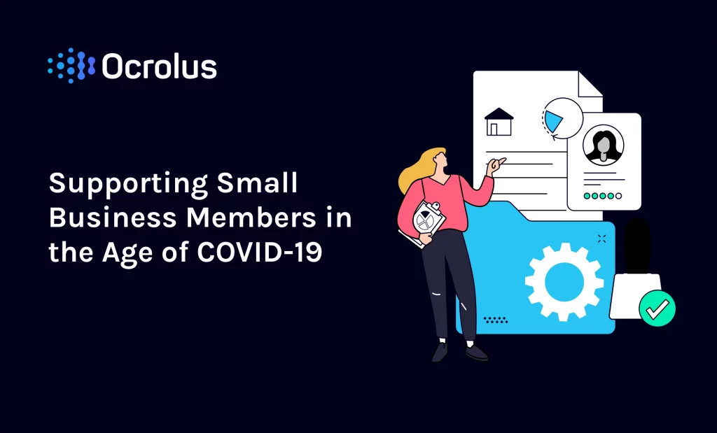 Supporting Small Business Members in the Age of COVID 19
