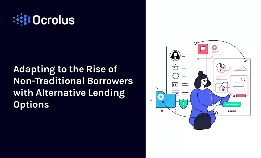 adapting to the rise of non traditional borrowers 1