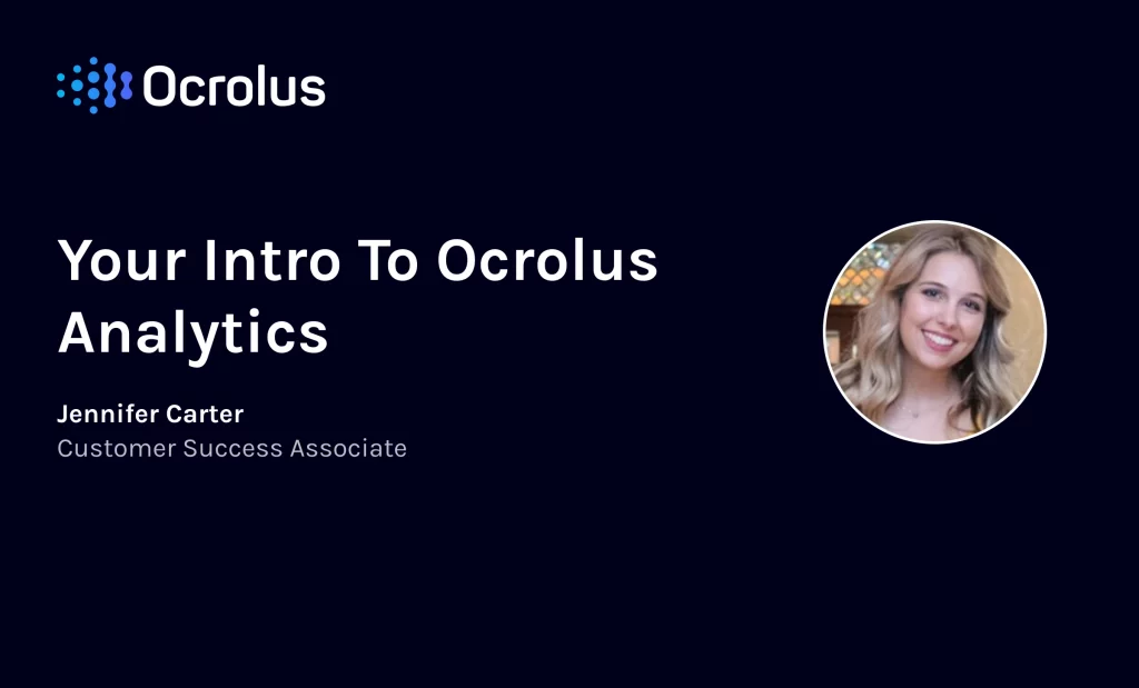 Your Intro To Ocrolus Analytics