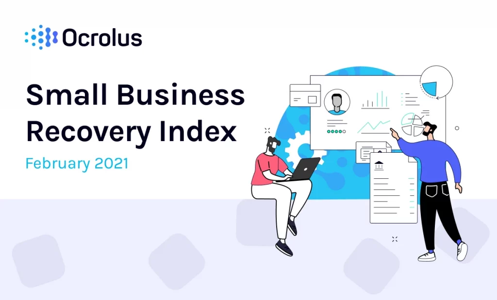 Small business recovery index February 2021