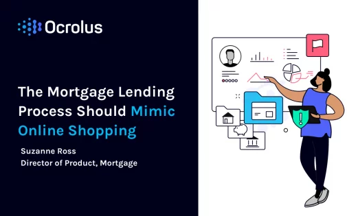 mortgage lending process mimic online shopping