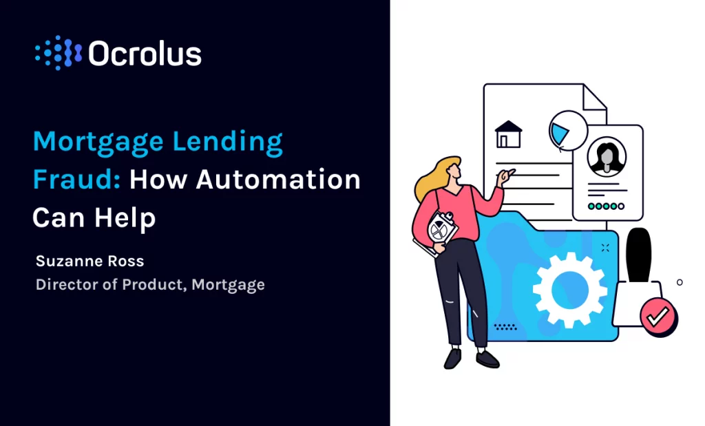 Mortgage Lending Fraud Detection: How Can Automation Help?