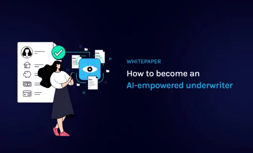 Featured Image How to become an AI empowered underwriter