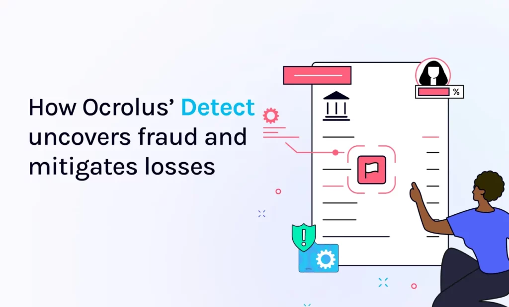 featured How ocrolus’ detect uncovers fraud and mitigates losses