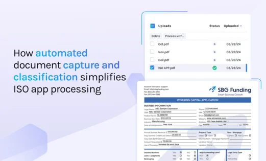 featured how automated document capture and classification simplifies iso app processing