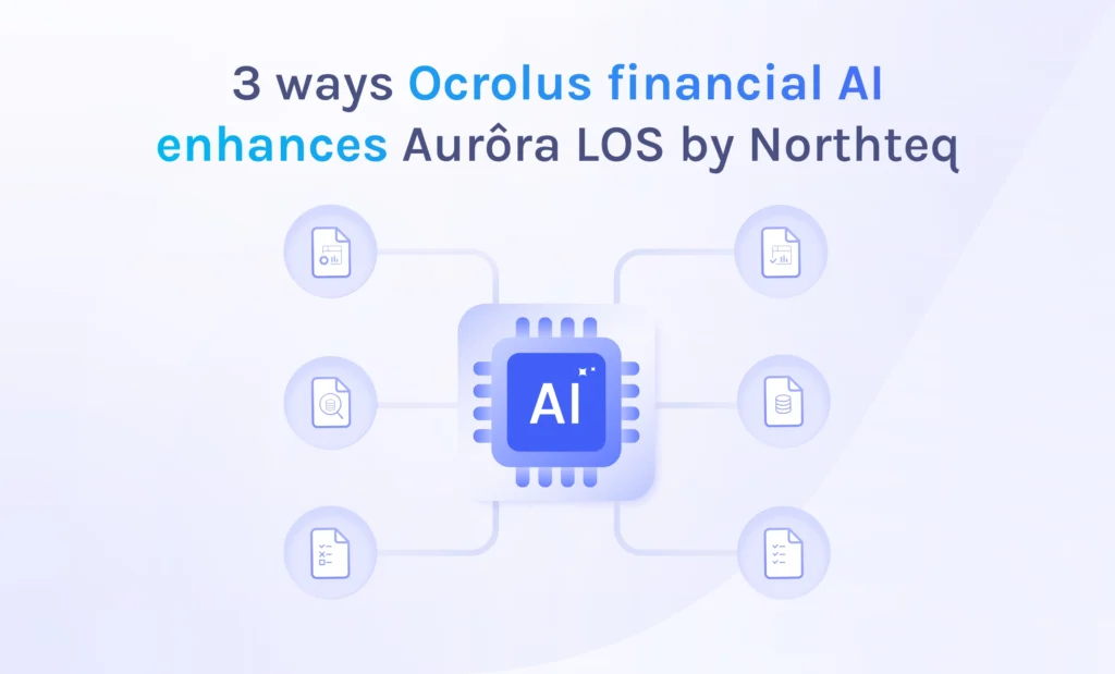 featured 3 ways ocrolus financial ai enhances aurôra los by northteq
