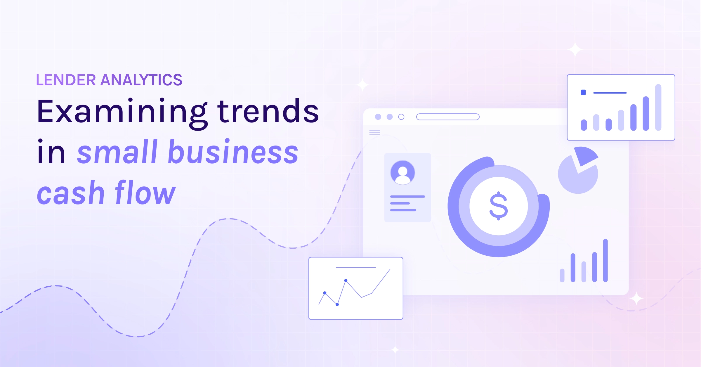 Analytics Wrapped: Trends in Small Business Cash Flow