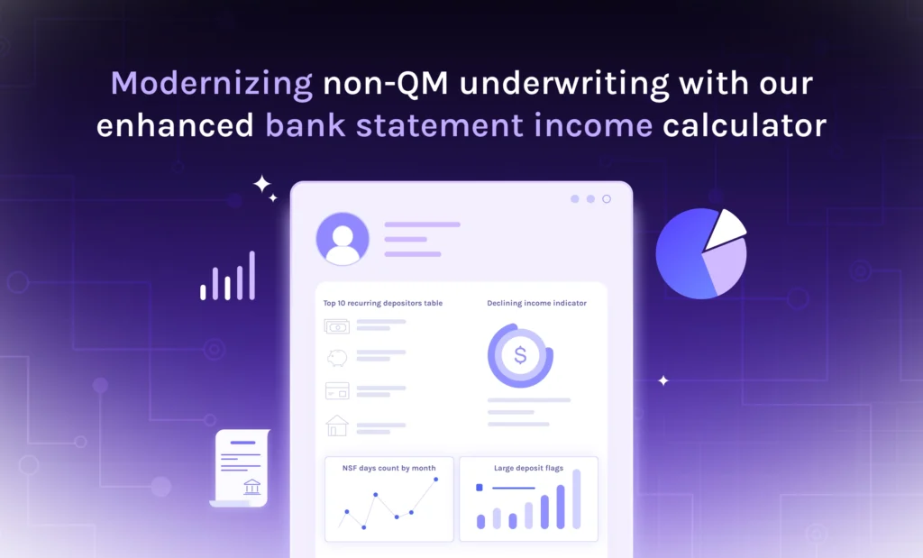featured modernizing non qm underwriting with our enhanced bank statement income calculator