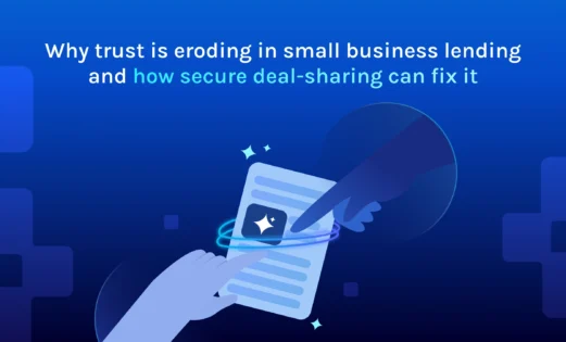 featured why trust is eroding in small business lending and how secure deal sharing can fix it