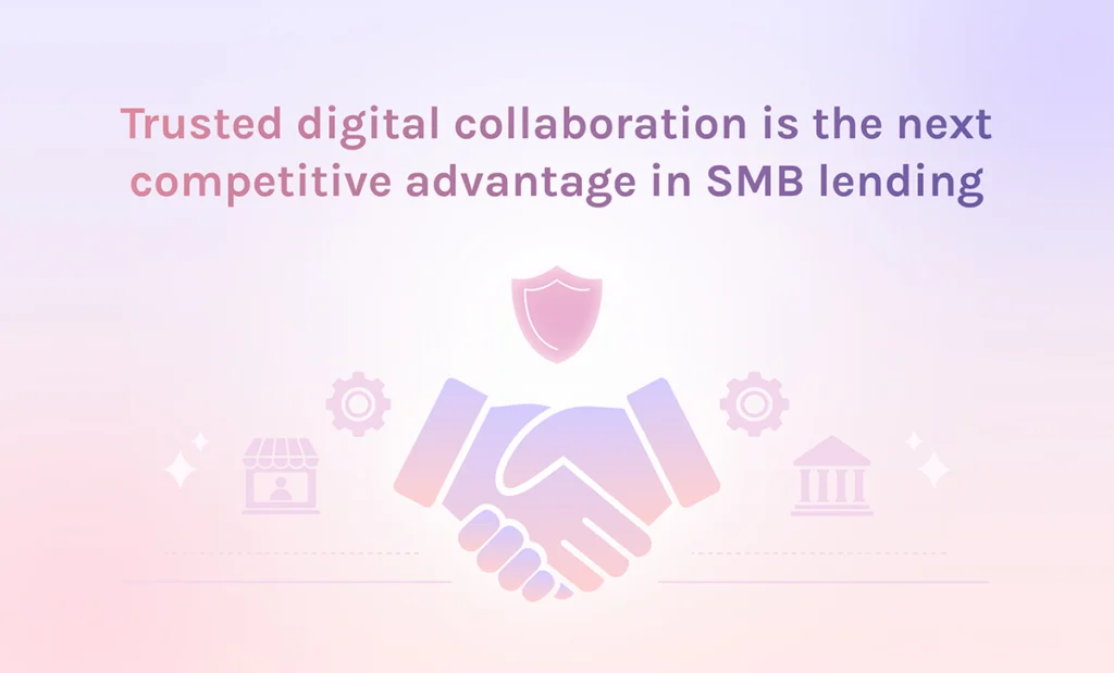 featured trusted digital collaboration is the next competitive advantage in SMB lending
