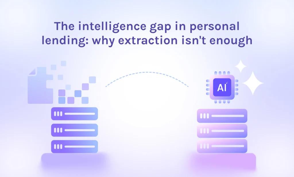 featured the intelligence gap in personal lending why extraction isnt enough