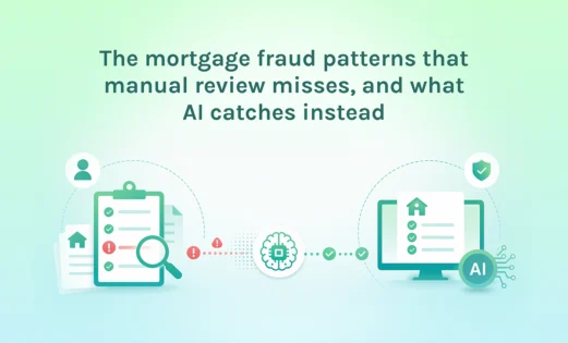featured the mortgage fraud patterns that manual review misses and what ai catches instead